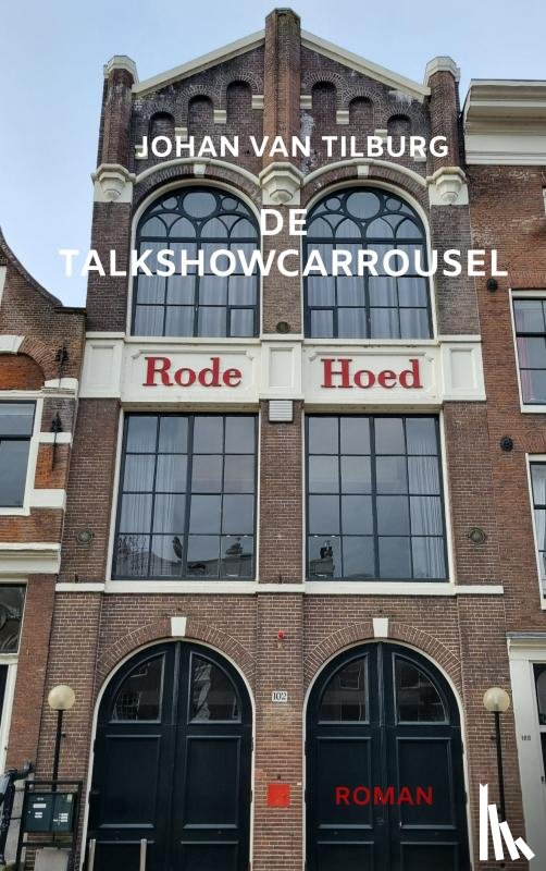 van Tilburg, Johan - De talkshowcarrousel