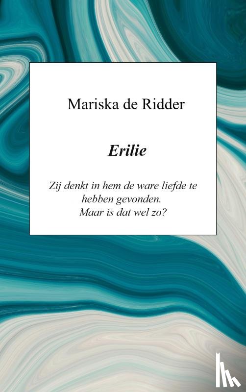 de Ridder, Mariska - Erilie