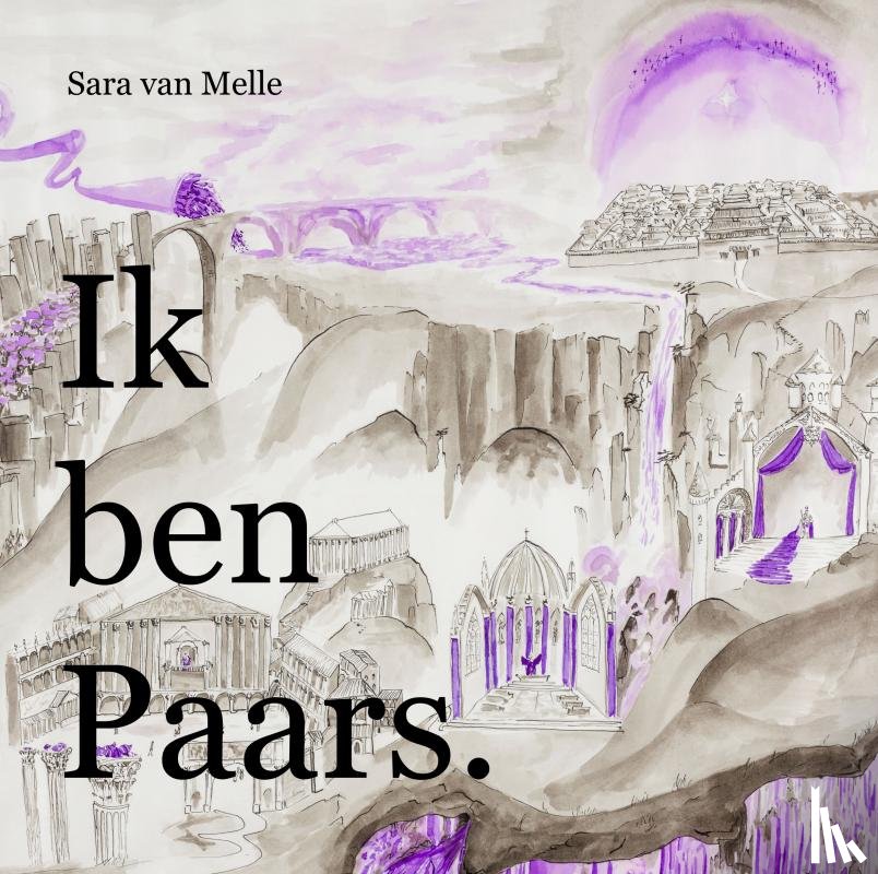 Van Melle, Sara - Ik ben Paars.