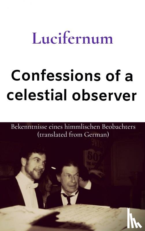 Cottenjé, Rubèn - Confessions of a celestial observer