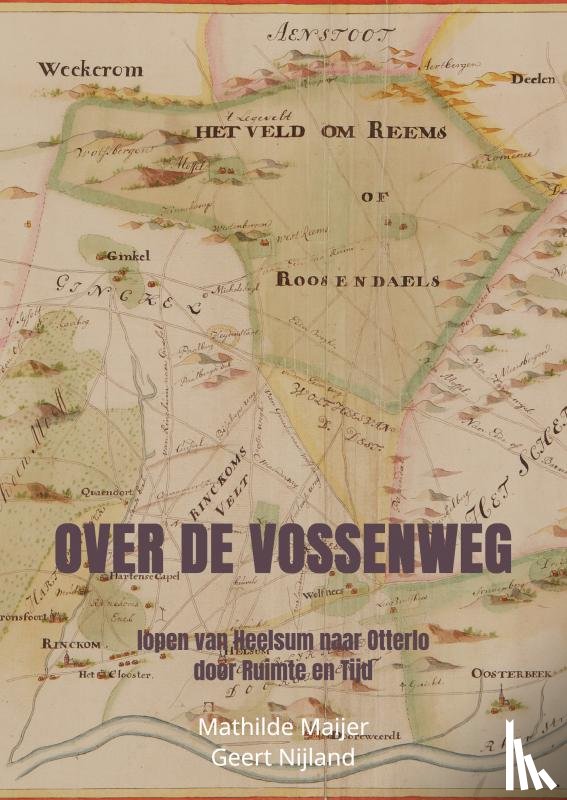 Maijer, Mathilde - Over de Vossenweg
