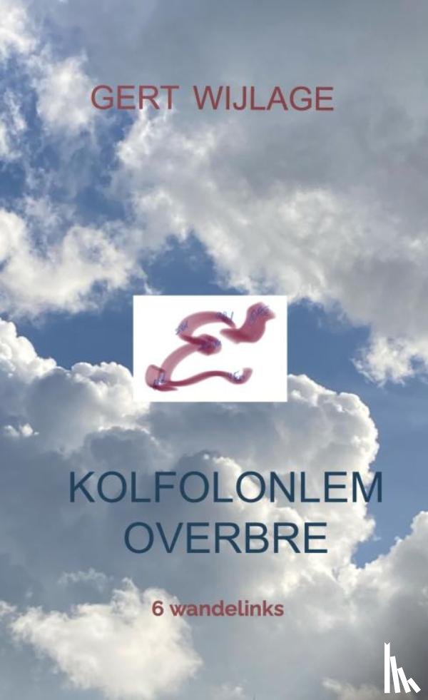 Wijlage, Gert - Kolfolonlemoverbre