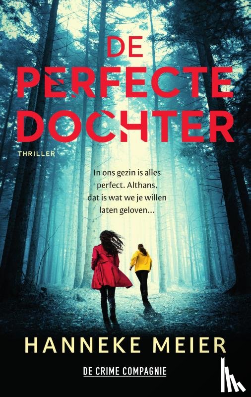 Meier, Hanneke - De perfecte dochter