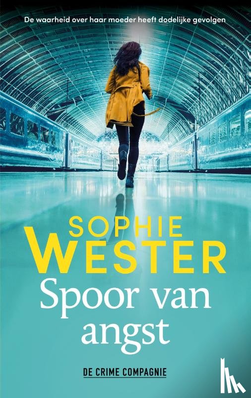 Wester, Sophie - Spoor van angst