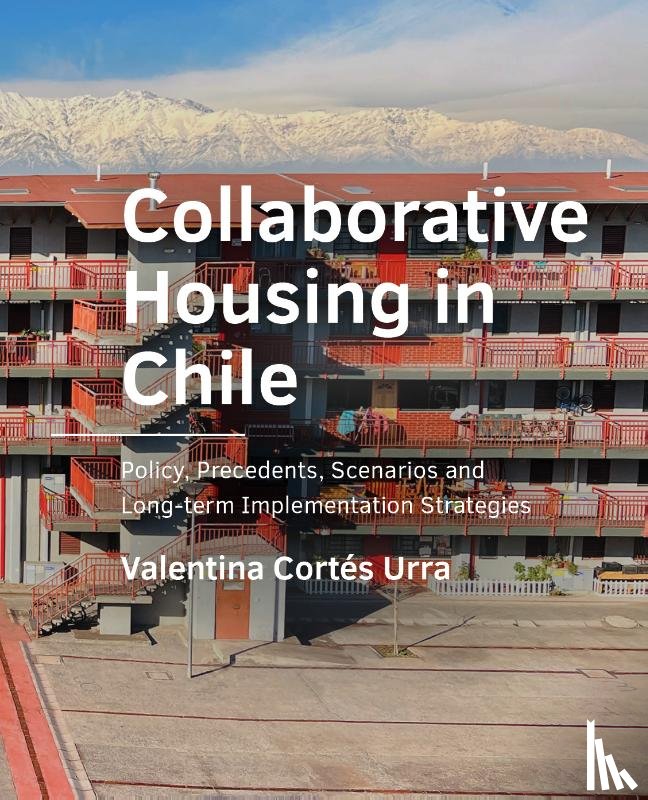 Cortés Urra, Valentina - Collaborative Housing in Chile