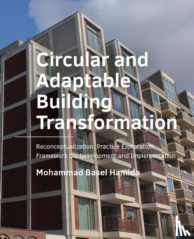 Hamida, Mohammad Basel - Circular and Adaptable Building Transformation