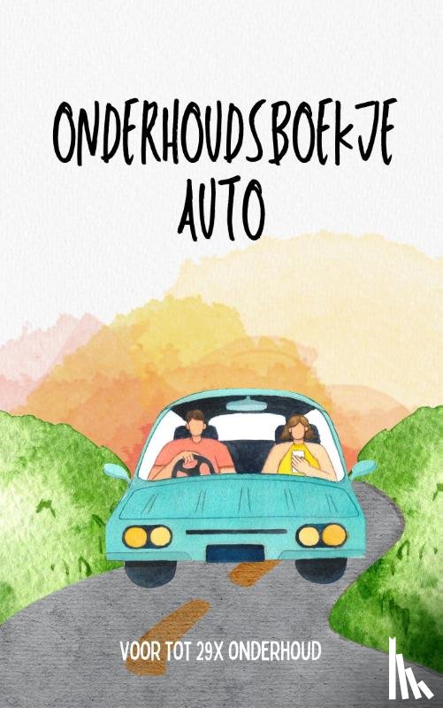 B.V., Andries - Onderhoudsboekje Auto