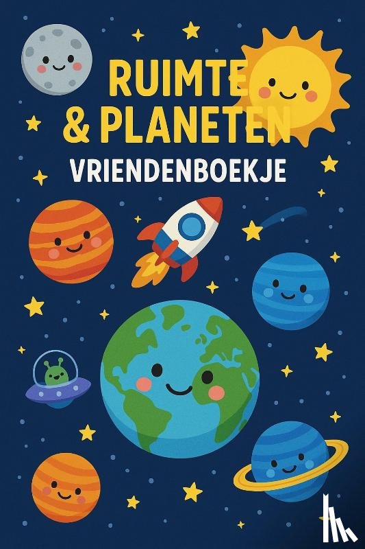 B.V., Andries - Ruimte & Planeten Vriendenboekje
