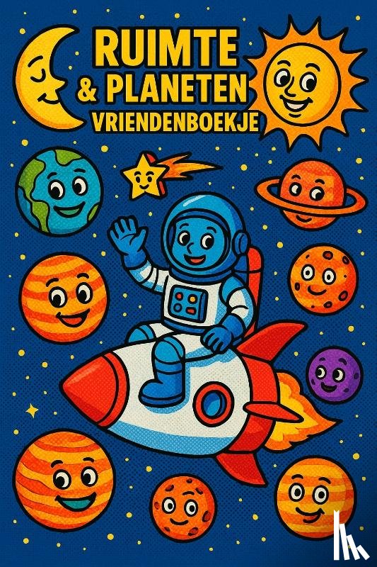 B.V., Andries - Ruimte & Planeten Vriendenboekje