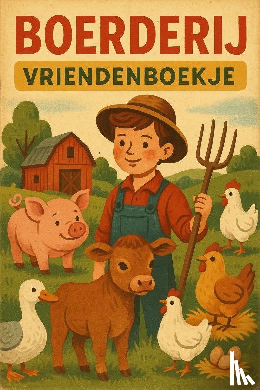 B.V., Andries - Boerderij Vriendenboekje