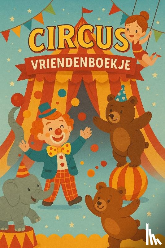 B.V., Andries - Circus Vriendenboekje