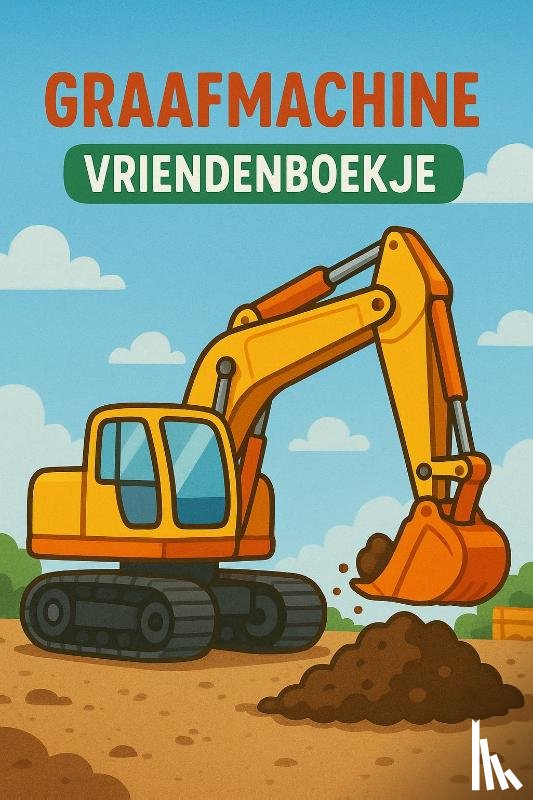 B.V., Andries - Graafmachines Vriendenboekje