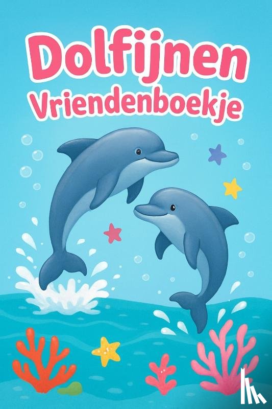 B.V., Andries - Dolfijnen Vriendenboekje