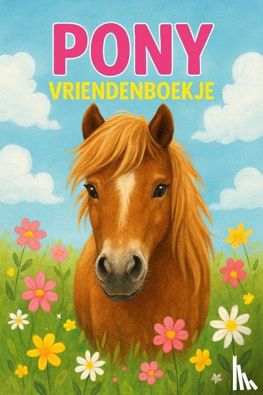 B.V., Andries - Pony Vriendenboekje