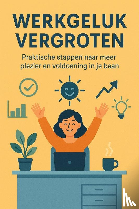 B.V., Andries - Werkgeluk Vergroten