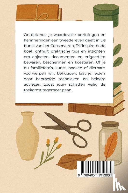 B.V., Andries - De Kunst van het Conserveren