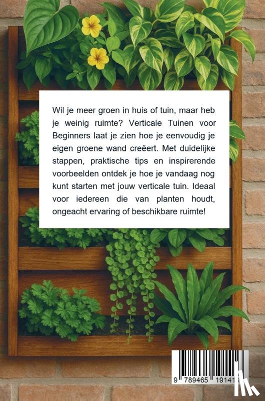 B.V., Andries - Verticale Tuinen voor Beginners