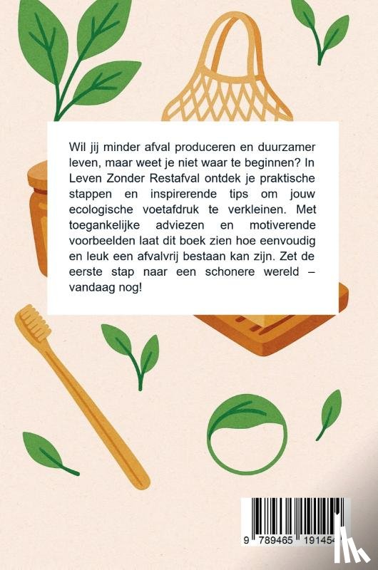 B.V., Andries - Leven Zonder Restafval