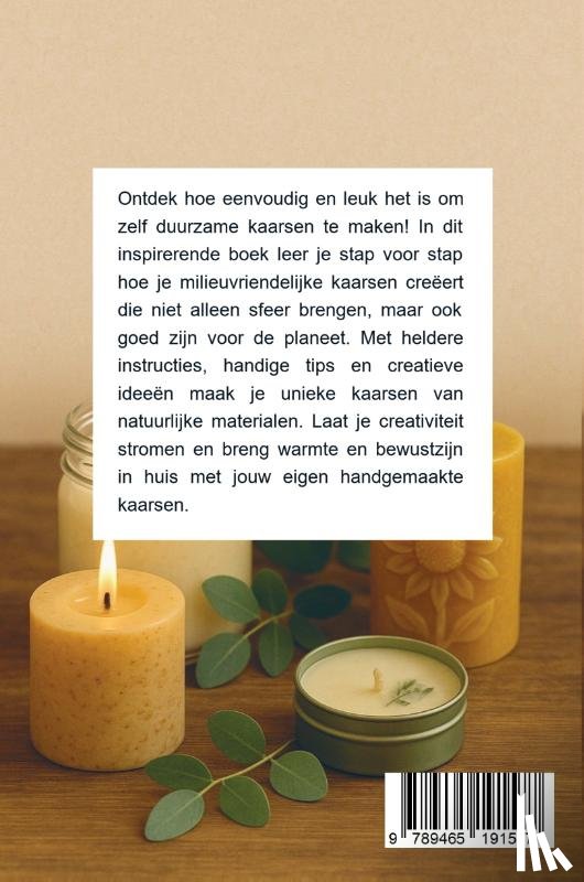 B.V., Andries - Zelf Duurzame Kaarsen Maken