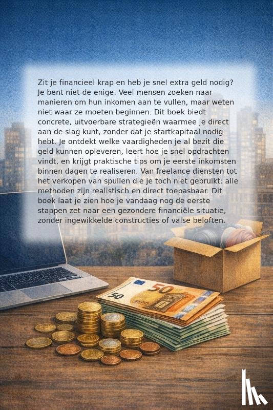 B.V., Andries - Hoe verdien ik snel geld
