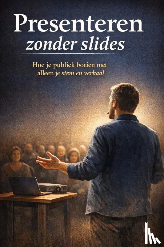 B.V., Andries - Presenteren zonder slides