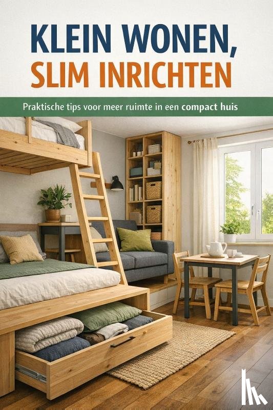 B.V. - Klein Wonen, Slim Inrichten