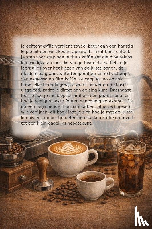 B.V. - Koffie als een Barista Thuis