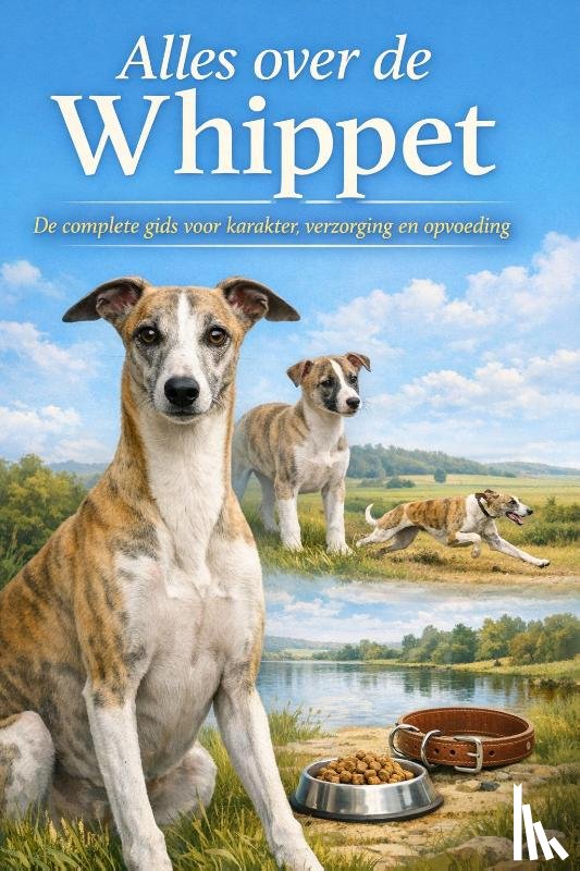 B.V., Andries - Alles over de Whippet
