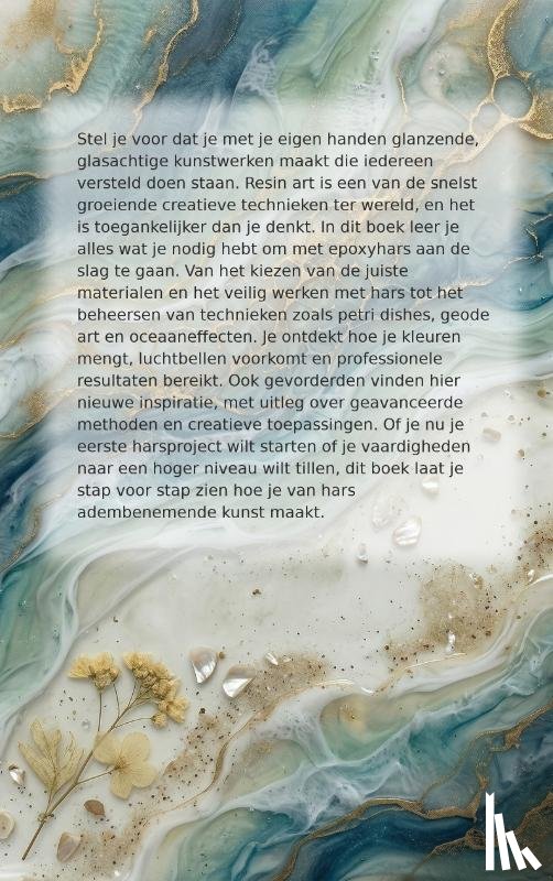 B.V., Andries - Harskunst Maken: De Complete Gids voor Resin Art