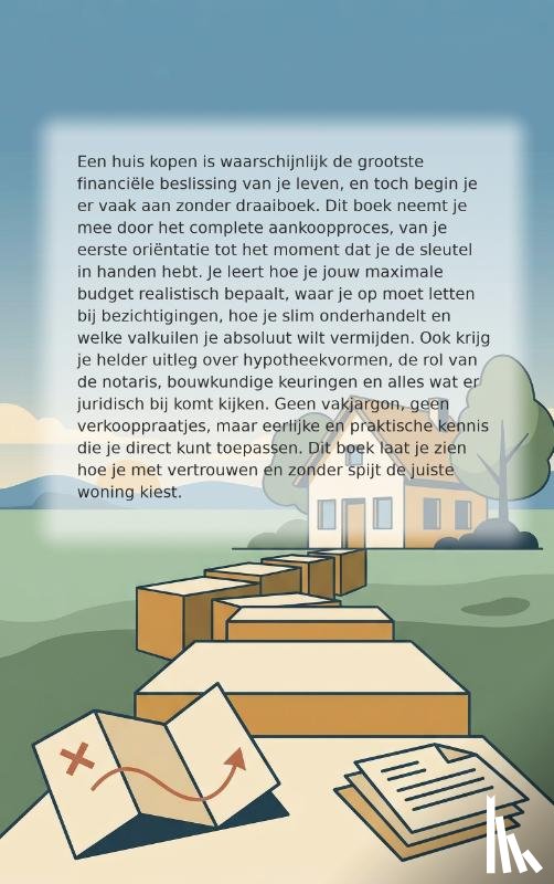 B.V., Andries - Je Eerste Huis Zonder Spijt