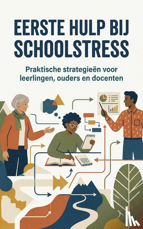 B.V., Andries - Eerste Hulp Bij Schoolstress