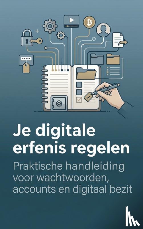 B.V., Andries - Je digitale erfenis regelen