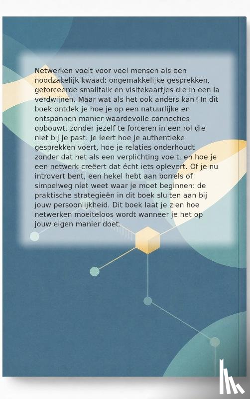 B.V., Andries - Netwerken zonder ongemak
