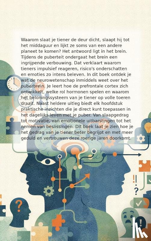 B.V., Andries - Het puberbrein uitgelegd