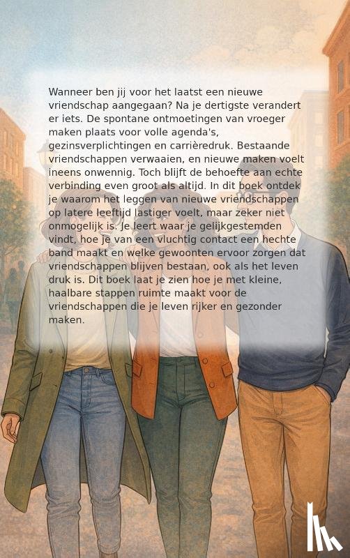 B.V., Andries - Vriendschap na je dertigste