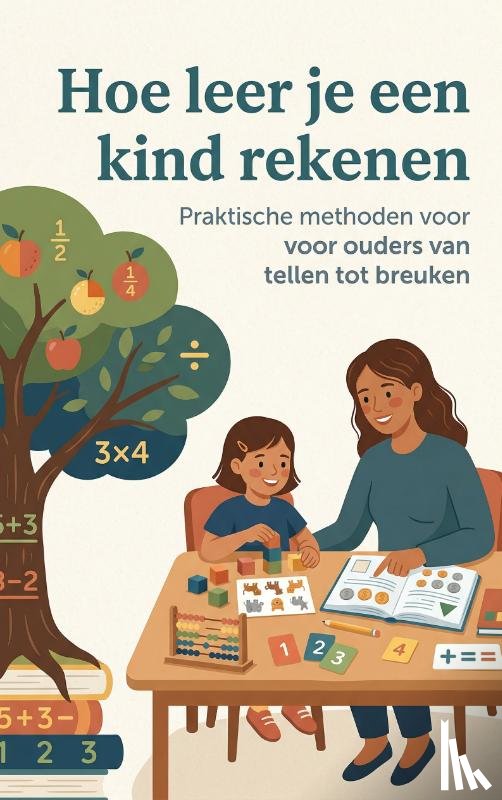 B.V., Andries - Hoe leer je een kind rekenen