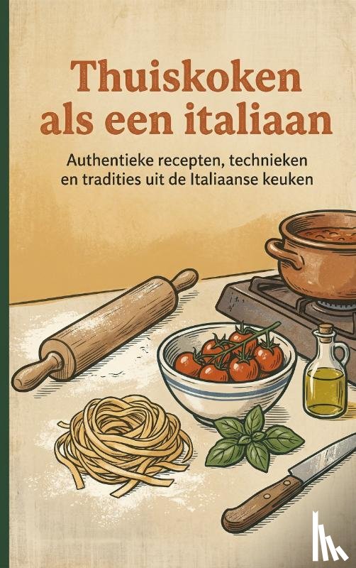 B.V., Andries - Thuiskoken als een italiaan