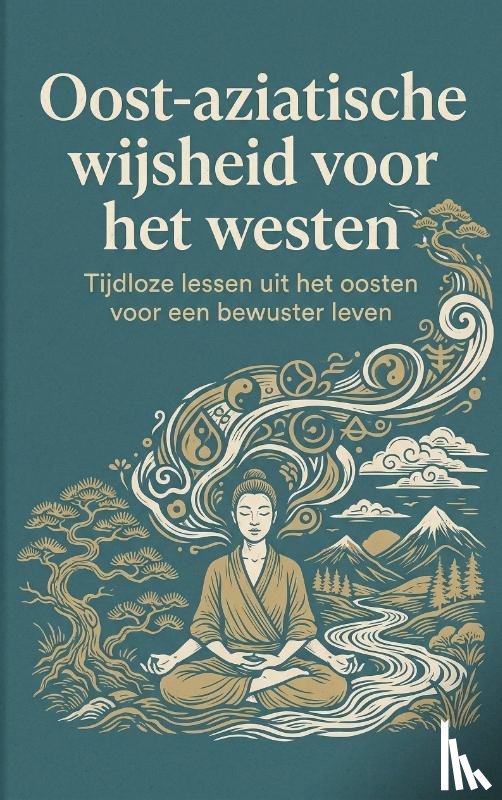 B.V., Andries - Oost-aziatische wijsheid voor het westen