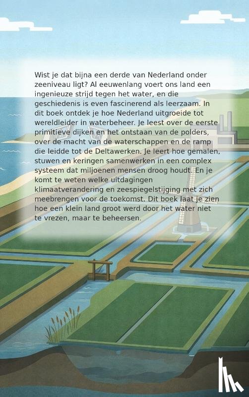 B.V., Andries - Hoe nederland het water beheert