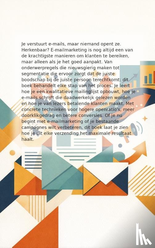B.V., Andries - E-mailmarketing die werkt