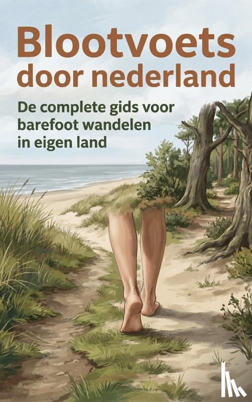 B.V., Andries - Blootvoets door nederland