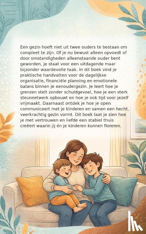 B.V., Andries - Eenoudergezin en gelukkig