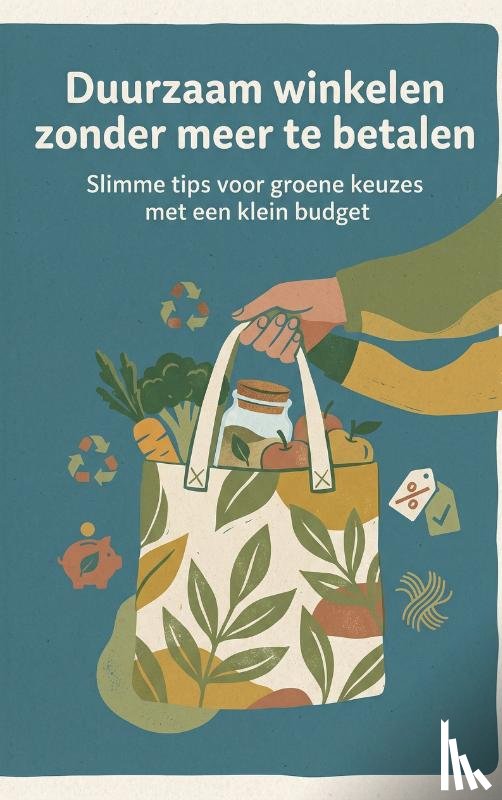 B.V., Andries - Duurzaam winkelen zonder meer te betalen