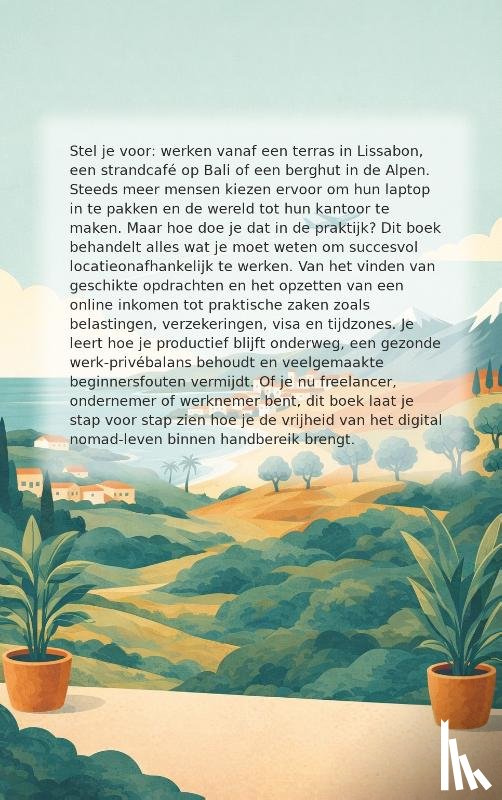 B.V., Andries - Werken als digital nomad