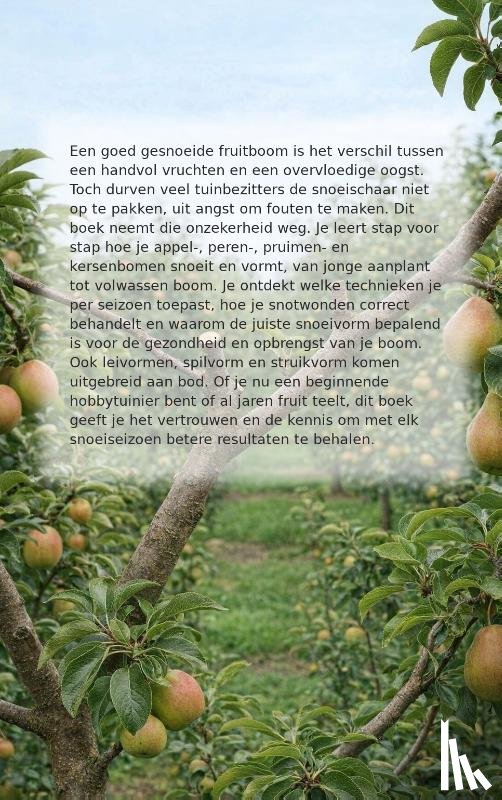 B.V., Andries - Fruitbomen snoeien en vormen