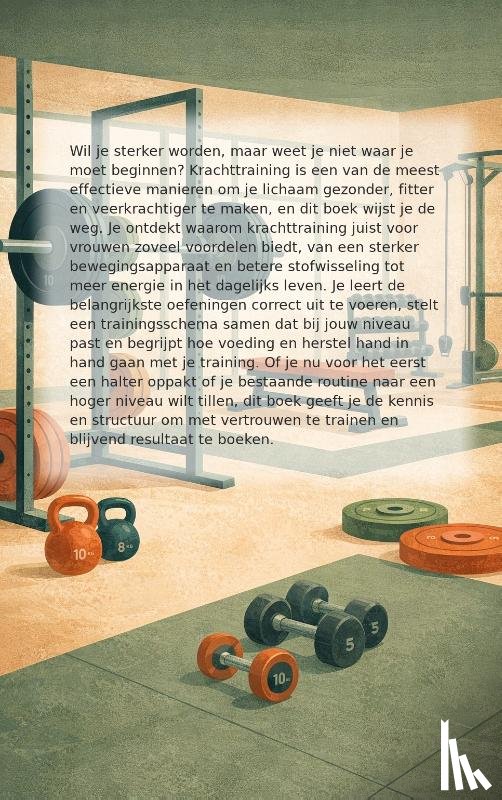 B.V., Andries - Krachttraining voor vrouwen