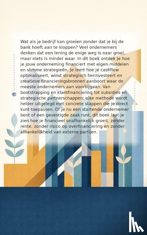 B.V., Andries - Groeien zonder lening