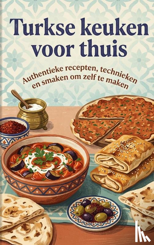 B.V., Andries - Turkse keuken voor thuis