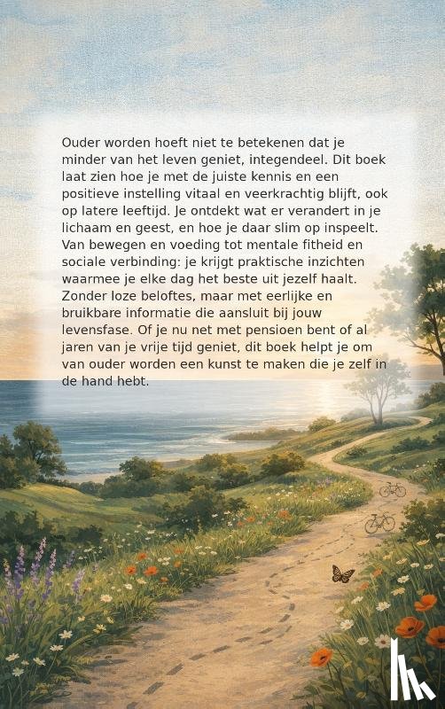 B.V., Andries - Oud worden is een kunst