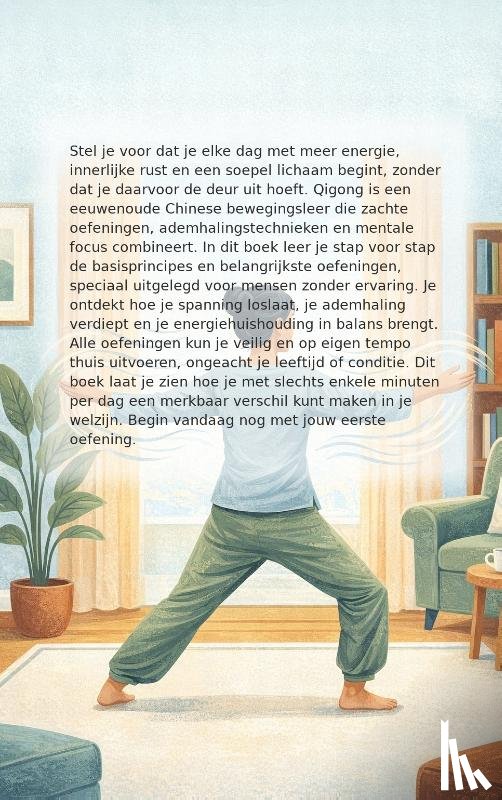 B.V., Andries - Qigong voor beginners thuis